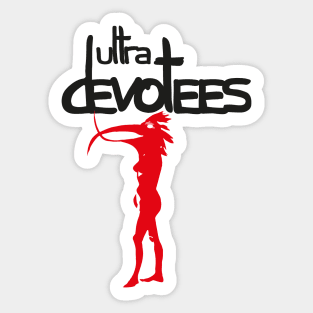 Ultra Devotees Sticker